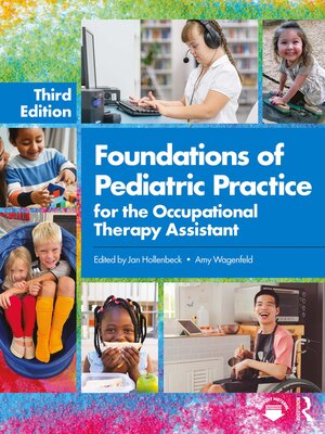 cover image of Foundations of Pediatric Practice for the Occupational Therapy Assistant